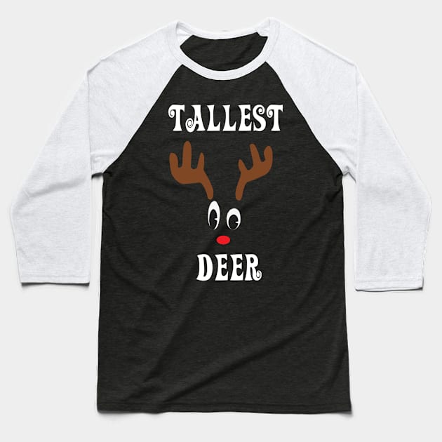 Tallest Reindeer Deer Red nosed Christmas Deer Hunting Hobbies Interests Baseball T-Shirt by familycuteycom